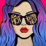 The Hot Have it Easy