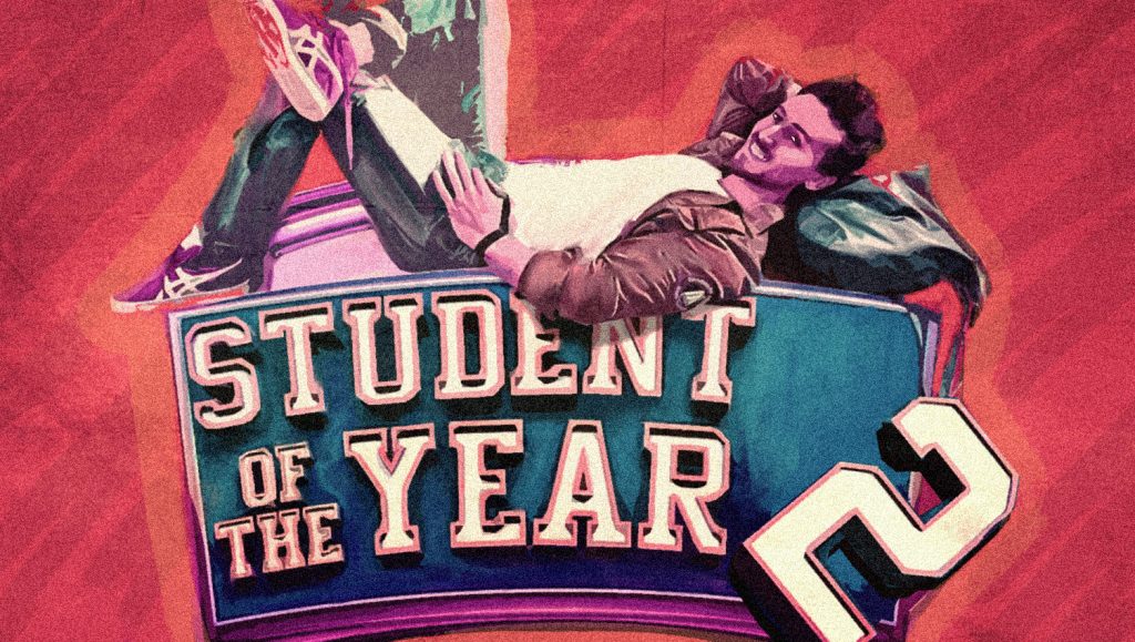 What’s Worse than Student of the Year? SOTY 2