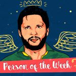 Person of the Week: Shahid Afridi