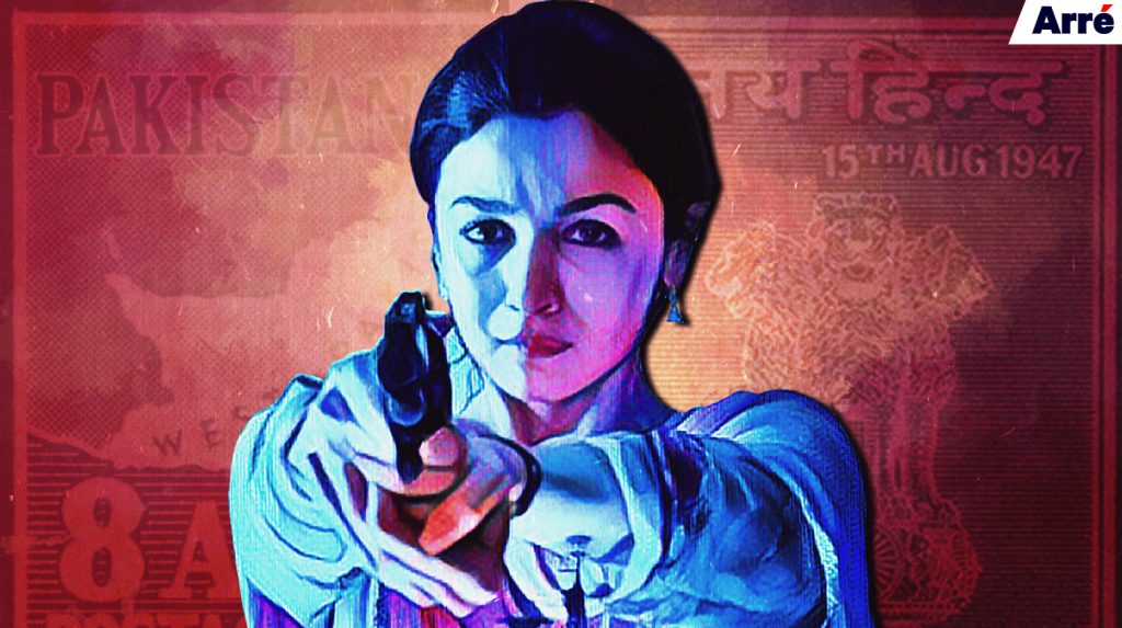 Raazi: A Deshbhakti Film that Shows the Ugly Side of Patriotism