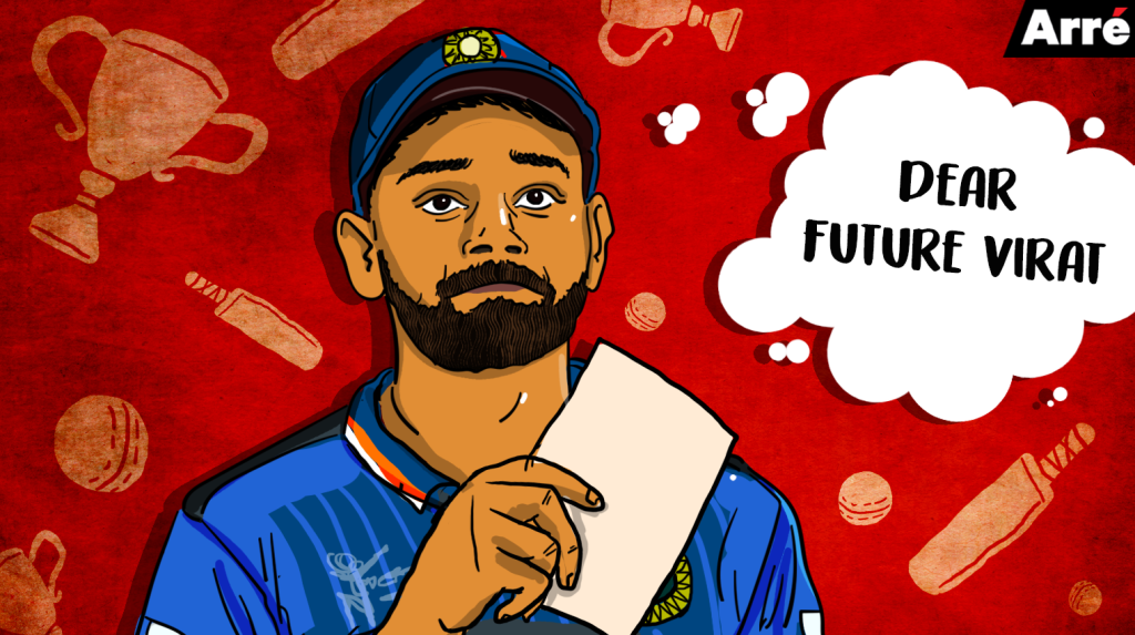 A Letter from the Past, to Virat Kohli, by Virat Kohli
