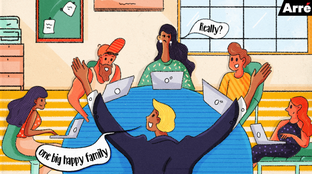 Dear Bosses, Stop Telling Your Employees to Be a Big Happy Family at Work