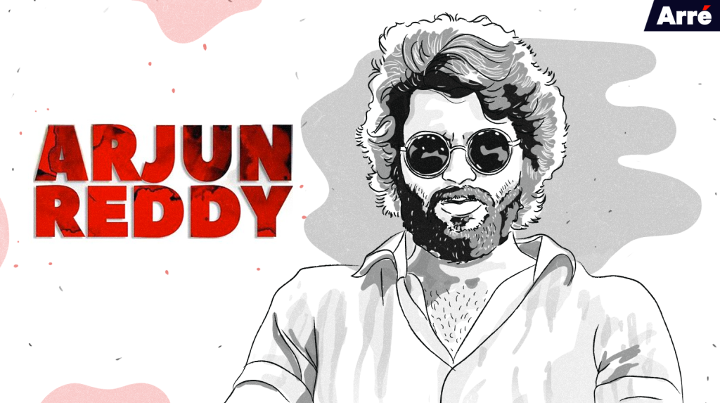 Why is Arjun Reddy Getting a Bollywood Remake?