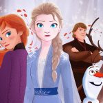 Frozen II is Here! My Sympathy is With You, Dear Parents, Aunts, and Uncles