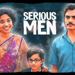 Serious Men Review: A Biting Take on Ambition in the Maximum City, With a Side of Caste Critique